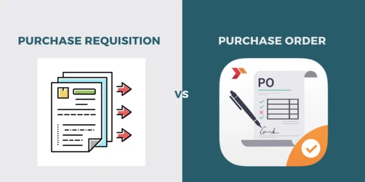 purchase requisition vs purchase order
